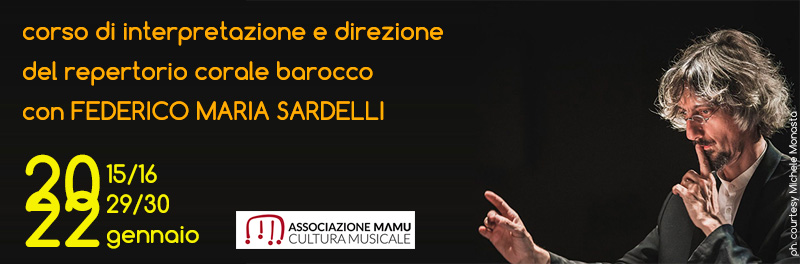 direzione del repertorio corale barocco Federico Sardelli